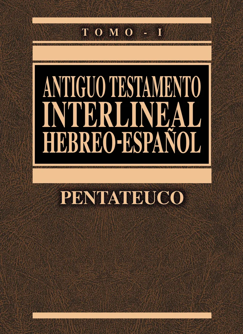 Antiguo Testamento interlineal hebreo-español, tomo 1: Pentateuco (Clie, Lenguas bíblicas)