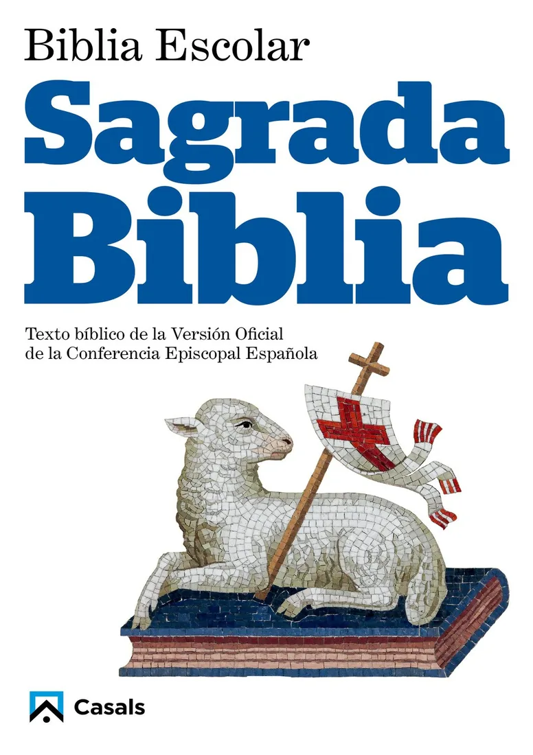 Biblia escolar. Sagrada Biblia (Editorial Casals)