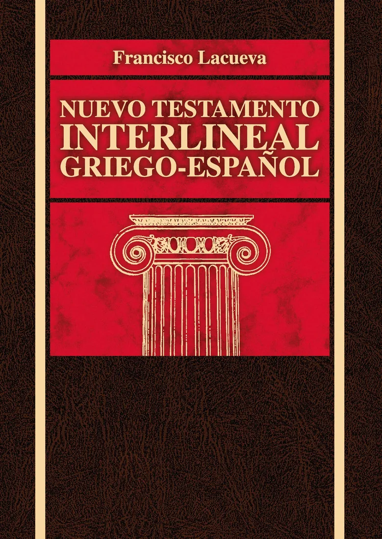 Nuevo Testamento interlineal griego-español (Clie, Lenguas bíblicas, edición clásica)