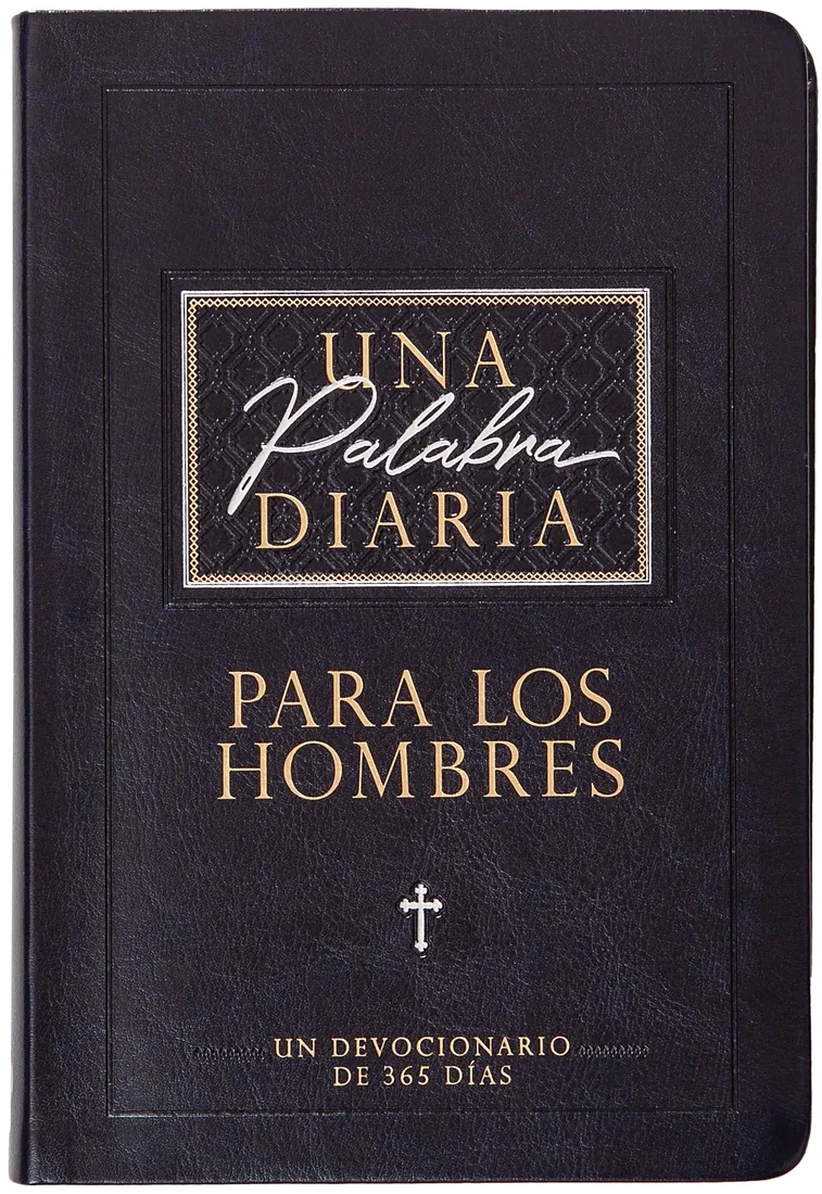 Una palabra diaria para los hombres: un devocionario de 365 días (BroadStreet)